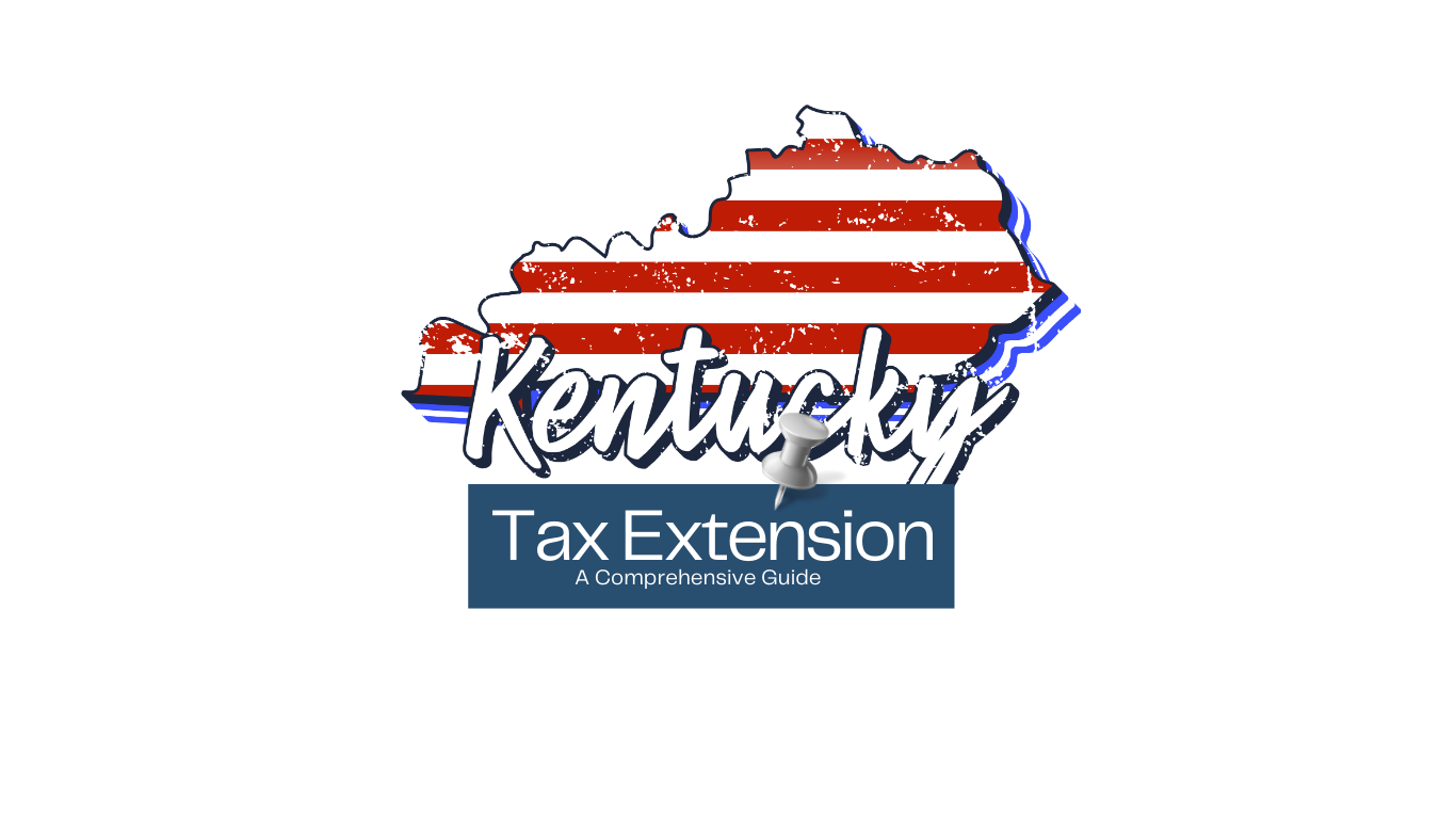 Kentucky State Map With post if overlaid stating Tax Extension Guide