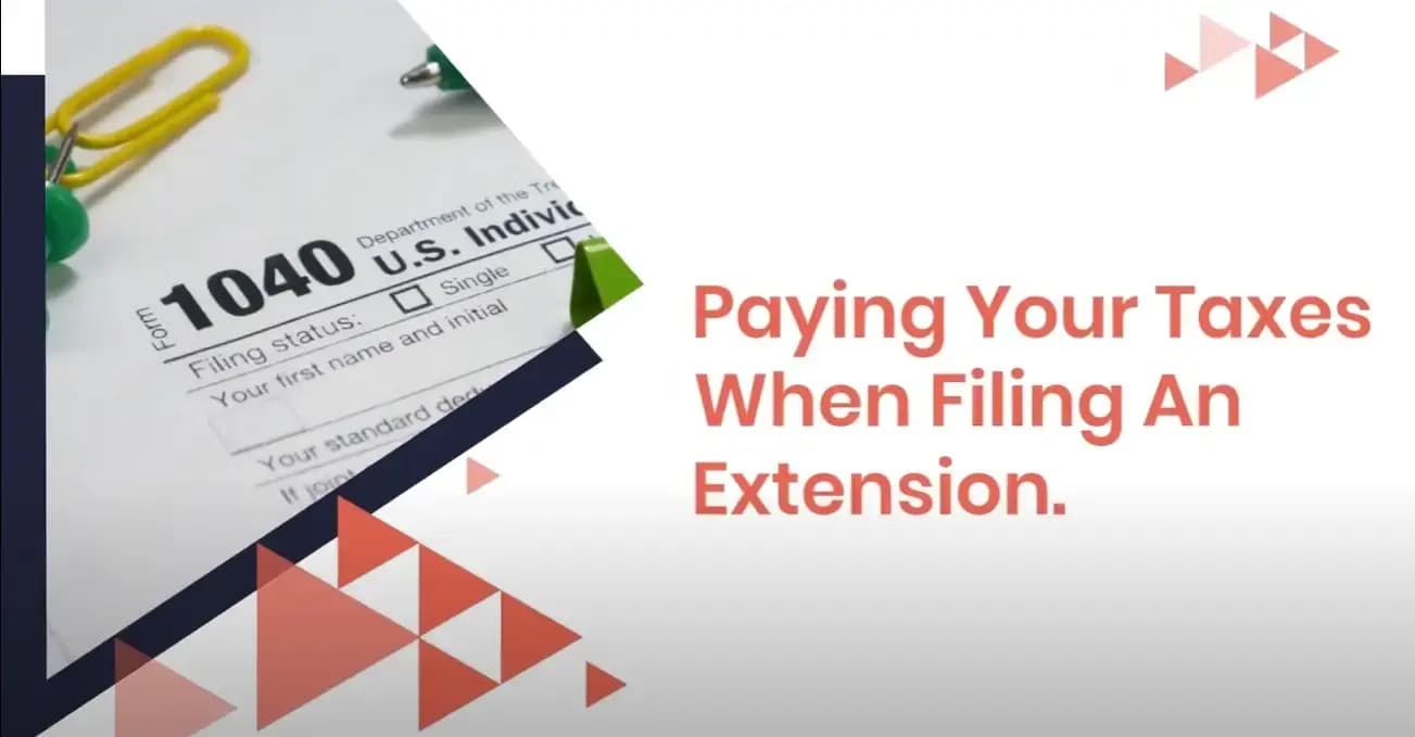 paying your taxes when filing an extension
